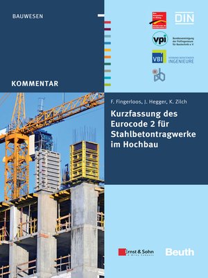 cover image of Kurzfassung des Eurocode 2 für Stahlbetontragwerkeim Hochbau--von Frank Fingerloos, Josef Hegger, Konrad Zilch